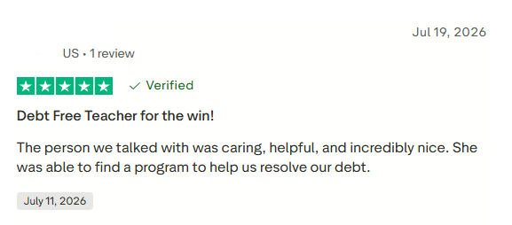 Positive verified Debt Free Teacher Trustpilot review praising a caring and helpful representative